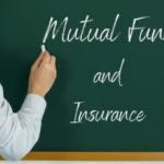Insurance and Mutual Funds